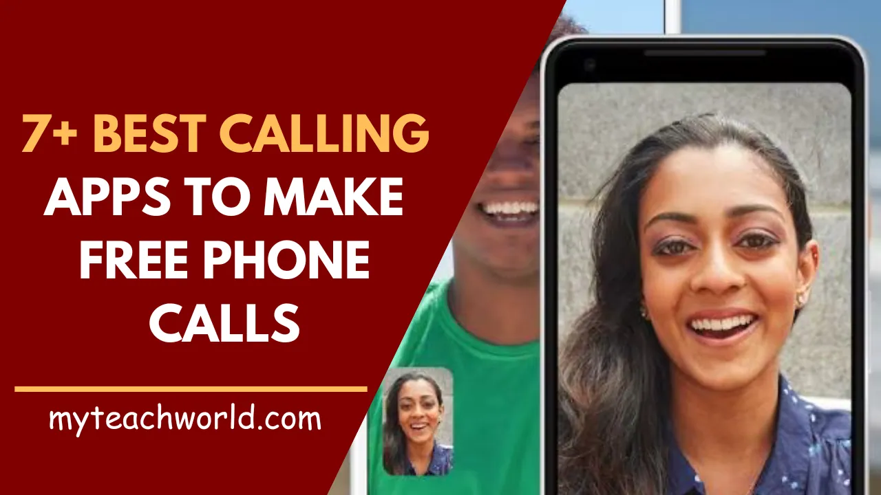 7+ Best Calling Apps to Make Free Phone Calls From Anywhere