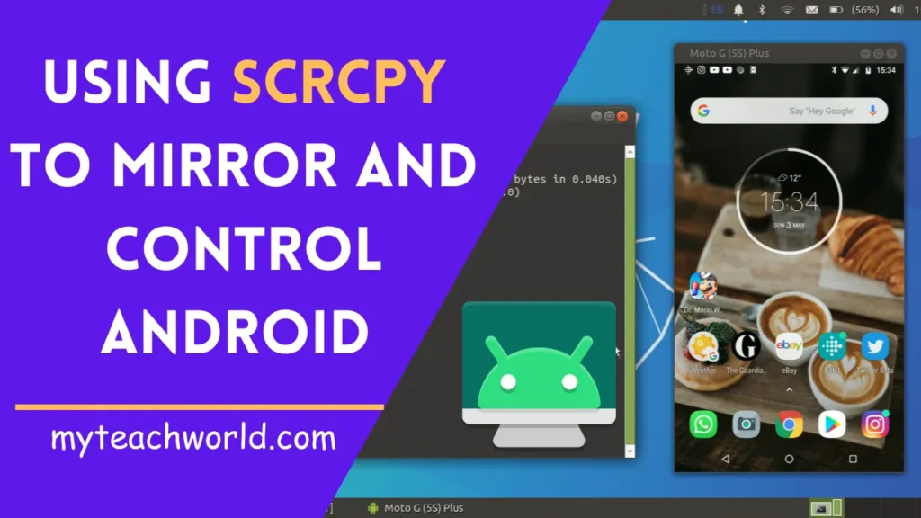 Using Scrcpy to Mirror and Control Android on Linux